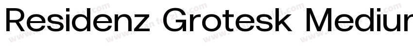 Residenz Grotesk Medium Wide字体转换